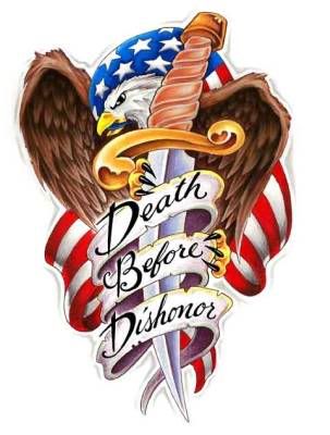 (Death Before Dishonor Image). tattoo quotes sayings death