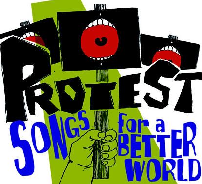 Protest songs for a better world