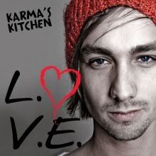 Hoes van de nieuwe single 'L.O.V.E.' van Karma's Kitchen