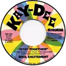 Label of the 45RPM re-release of 'Stay Together' by Soul Excitement