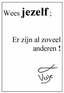 Wees jezelf Wees jezelf