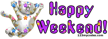 Happy weekend Happy weekend