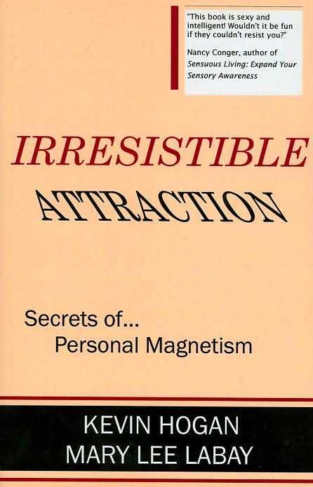 Irresistible Attraction Kevin Hogan Pdf